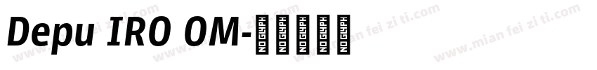 Depu IRO OM字体转换
